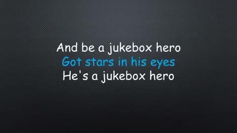 Foreigner Juke Box Hero Lyrics