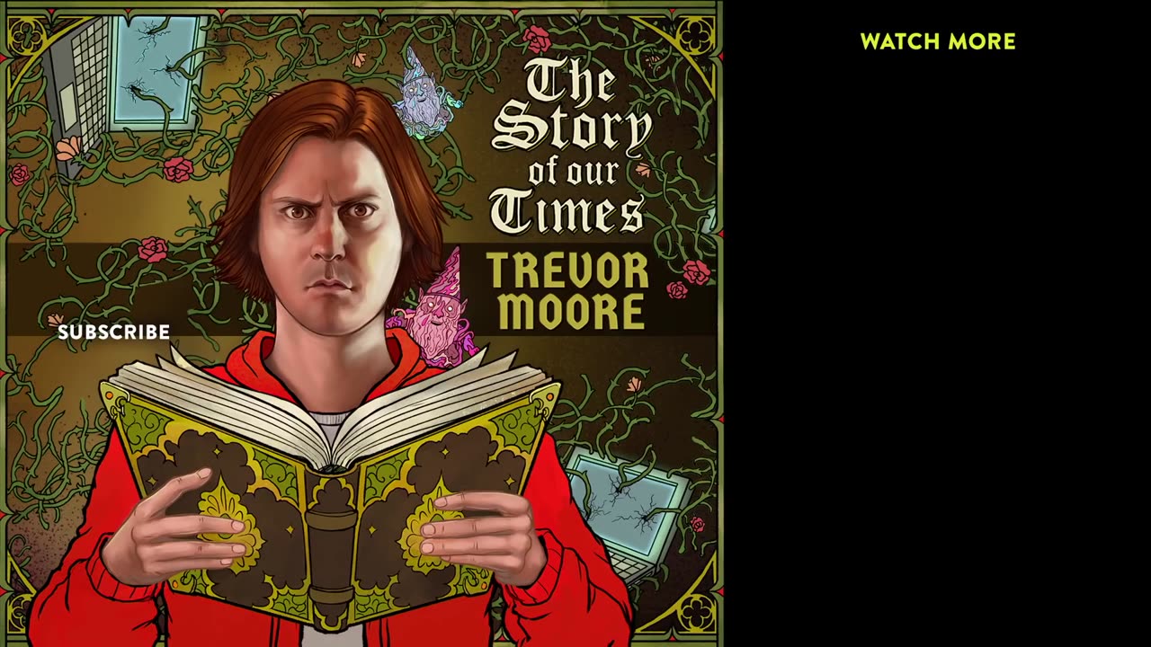Trevor Moore- My Computer Just Became Self Aware