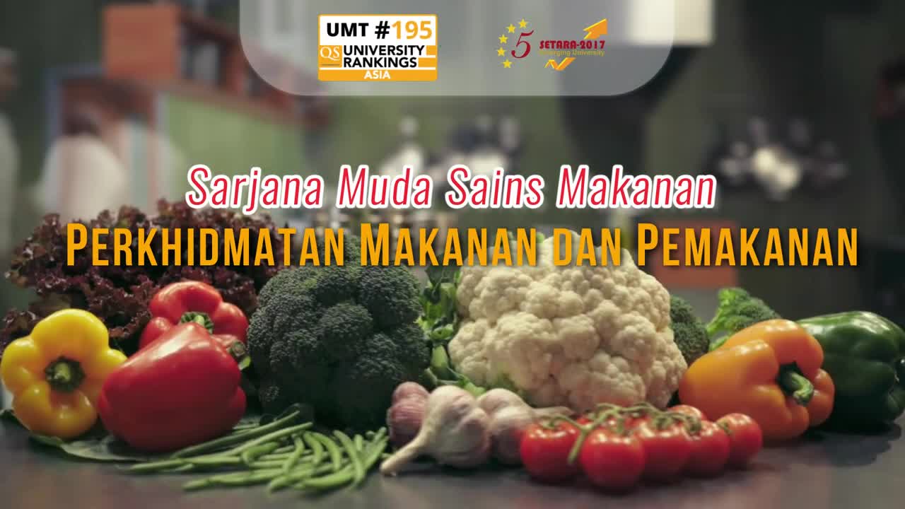 Sarjana Muda Sains Makanan (Perkhidmatan Makanan dan Pemakanan)- Universiti Malaysia Terengganu