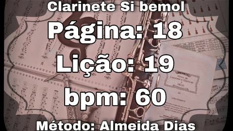 Página: 18 Lição: 19 - Clarinete Si bemol [60 bpm]