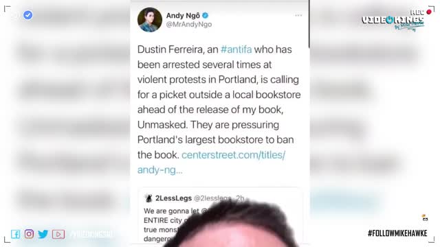 Portland Antifa militant Dustin Ferreira released a series of videos threatening Andy Ngô, the jour