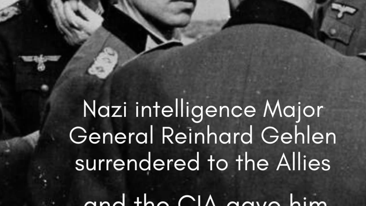 The History of the CIA and Former Nazi Reinhard Gehlen