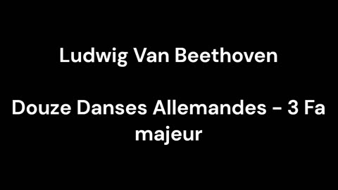 Douze Danses Allemandes - 3 Fa majeur