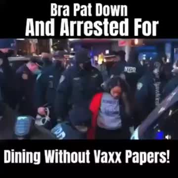 Bra pat and arrested for not having VAX passport