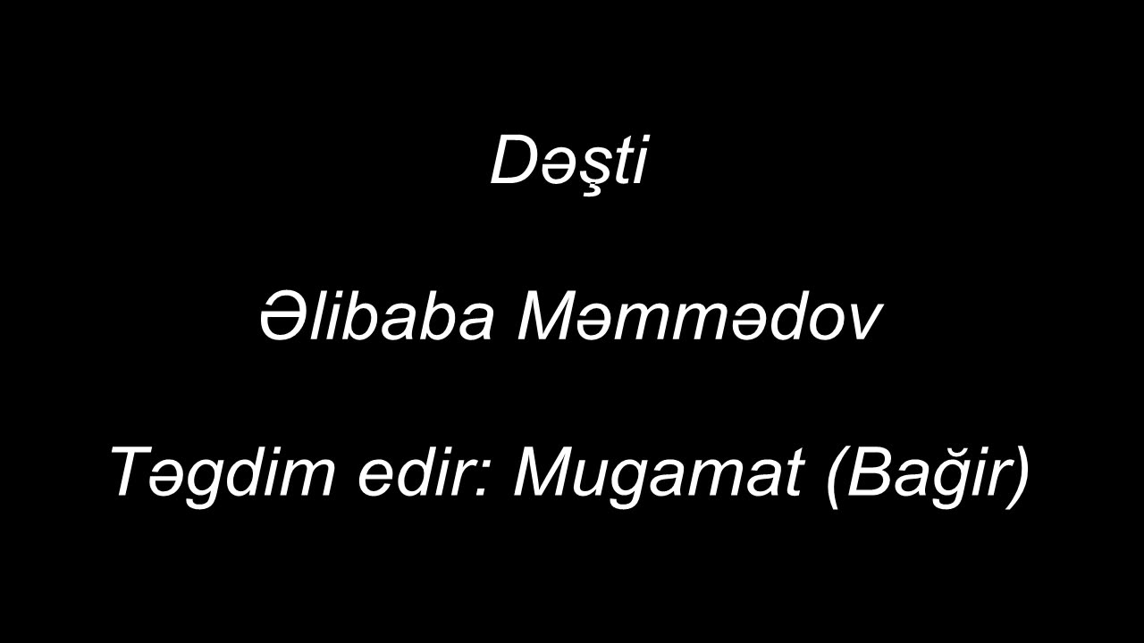 Dəşti Təsnifi by Əlibaba Məmmədov