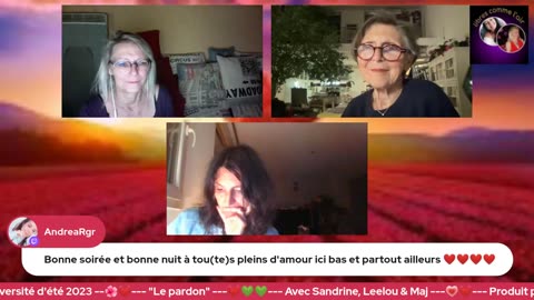 Université d'été 2023 11/05 Le pardon avec Sandrine Pertin, Leelou & Ma j