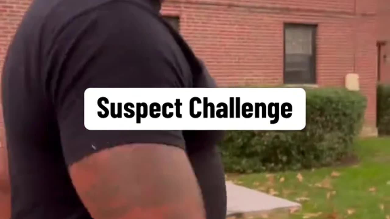 Suspect Challenge