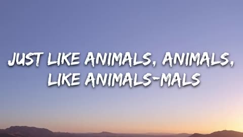 animals - lyrics - maroon 5