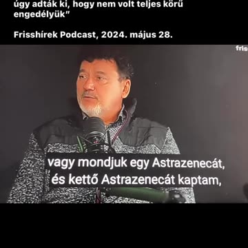 A Covid alatt a vakcinákat úgy adták ki, hogy nem volt teljes körű engedélyük