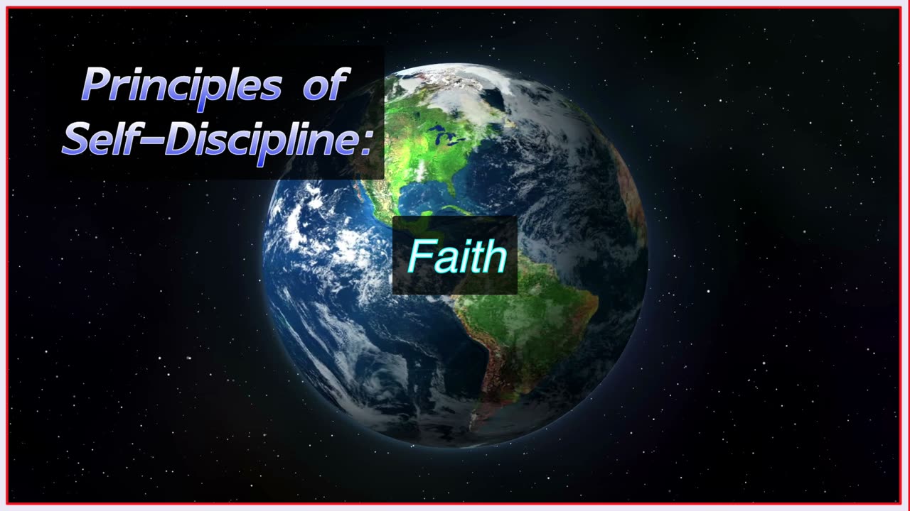 Self-Discipline Principle: Faith