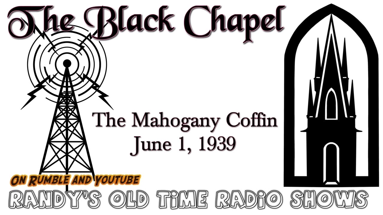 39-06-01 Black Chapel The Mahogany Coffin