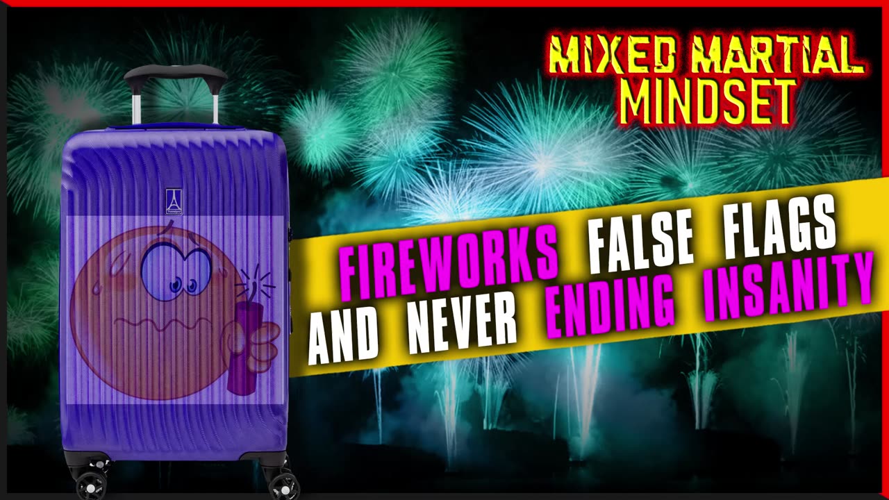 Fear Over Fireworks The Freak Show Continues