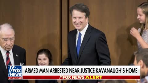 Armed man threatening to kill Justice Kavanaugh arrested near his home