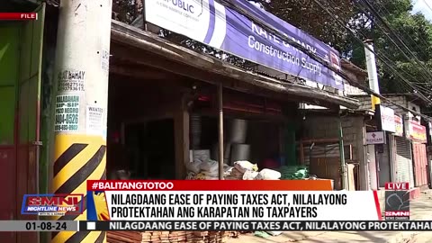 Nilagdaang Ease of Paying Taxes Act, nilalayong protektahan ang karapatang ng taxpayers