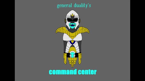 general duality's command center episode 1