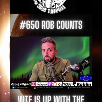 Tin Foil Hat Podcast 650 Rob Counts