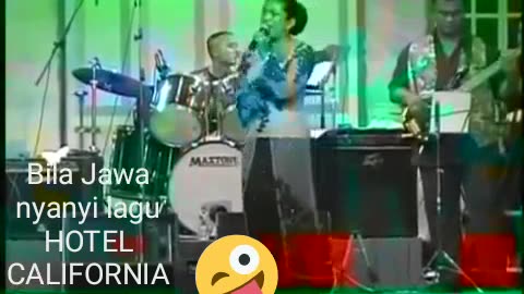 BILA JAWA NYANYI LAGU HOTEL CALIFORNIA