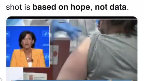 Head of CDC Admits: Third shot based on HOPE, not DATA