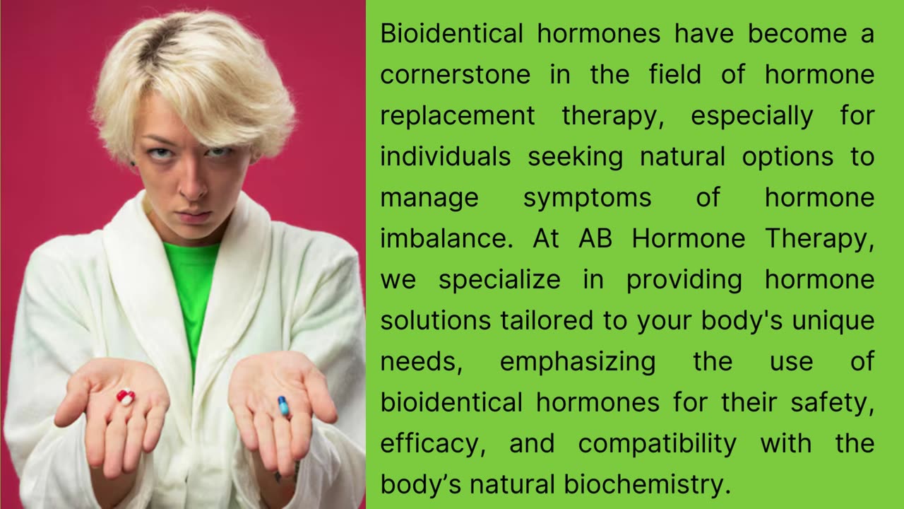 Understanding Bioidentical Hormones: A Comprehensive Guide by AB Hormone Therapy