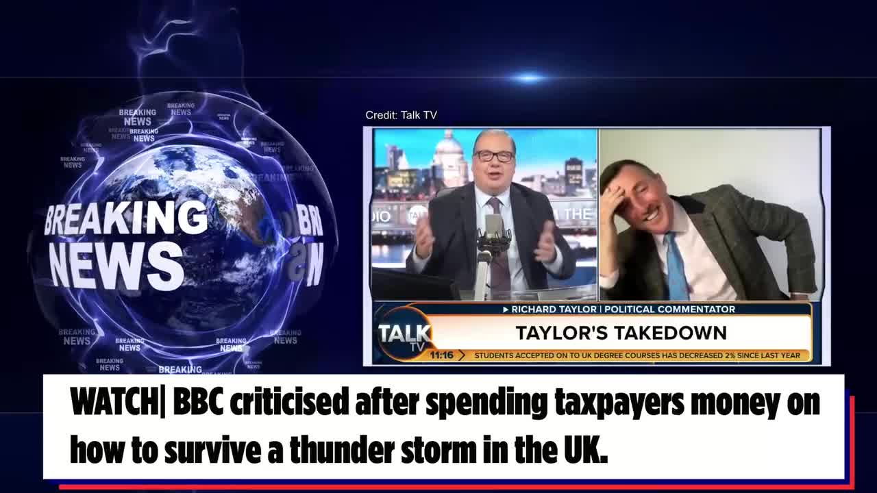 WATCH| BBC criticised after spending taxpayers money on how to survive a thunder storm in the UK.