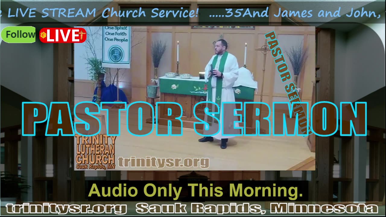 20240317 Mar 17th Pastor Sermon Trinity Lutheran Sauk Rapids MN