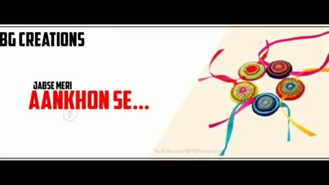 Rakhi special |Whatsapp status for sisters