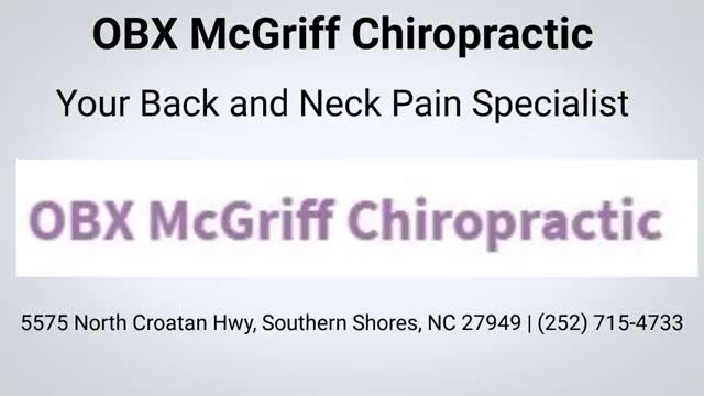 OBX McGriff Accident and Injury Chiropractic Service in Southern Shores