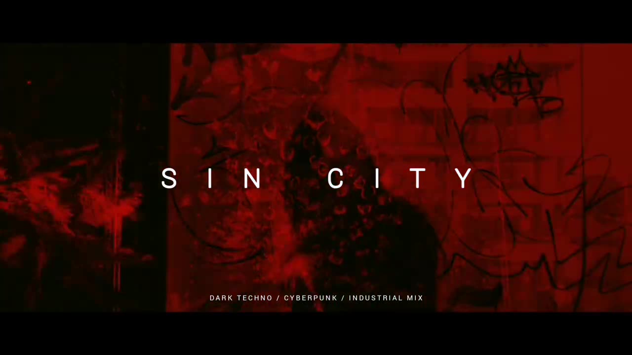 Dark Techno Cyberpunk Industrial Mix SIN CITY