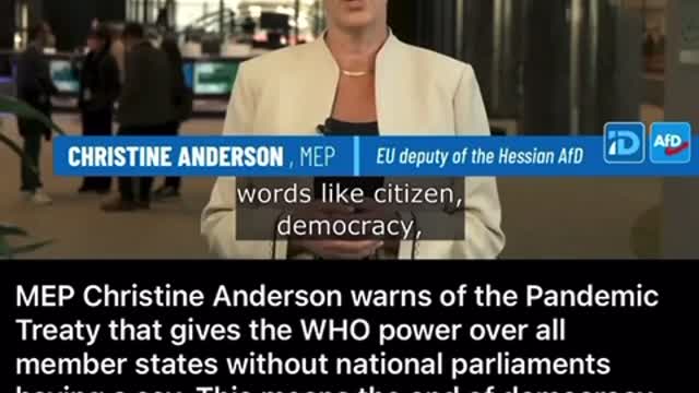 MEP Christine Anderson warns of the Pandemic Treaty.