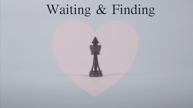 Waiting and Finding - Standards