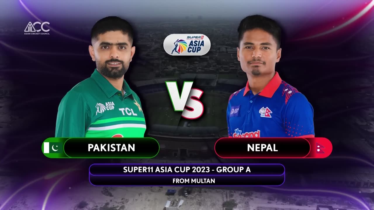 Super11 Asia Cup 2023 Match 1 Pakistan VS Nepal Highlights_1080p