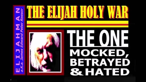 THE ELIJAH HOLY WAR