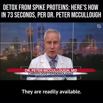 Base Spike Detox - Dr. Peter McCullough