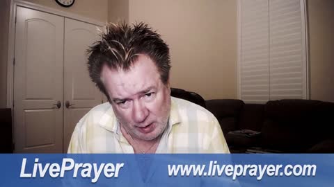 Liveprayer with Bill Keller 5/30/22