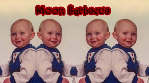 Moon Barbecue #2 - New Beginning