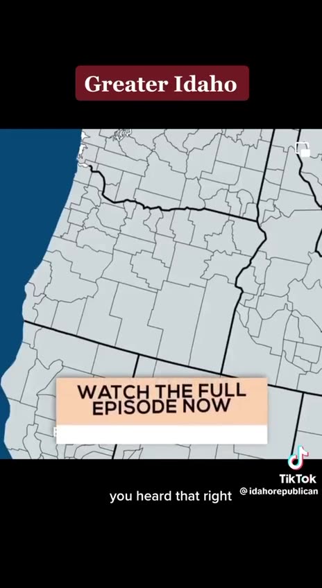 Oregon counties succeeding to join Idaho. The new name of Idaho could be called Greater Idaho.