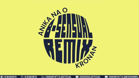 Kronan - Anika Na O (B-sensual Mix)