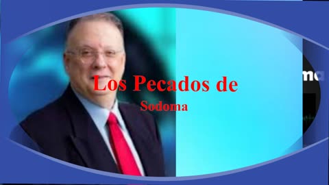 "Los Pecados de Sodoma " _ Doctor : César Vidal