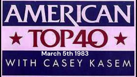 American Top 40 from March 5th 1983