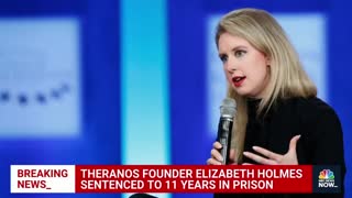 Theranos Founder Elizabeth Holmes Sentenced To 11 Years In Prison