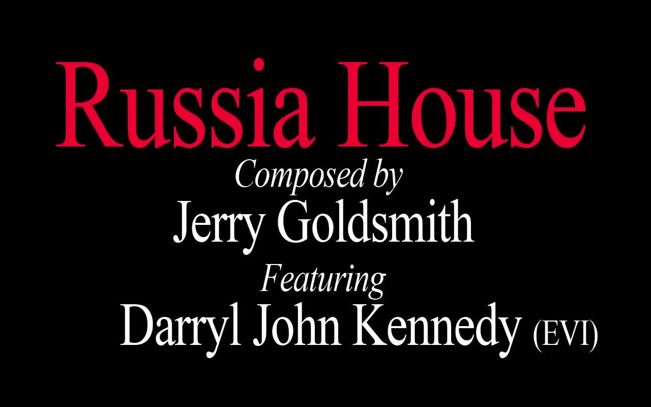 Darryl John Kennedy - "Russia House"