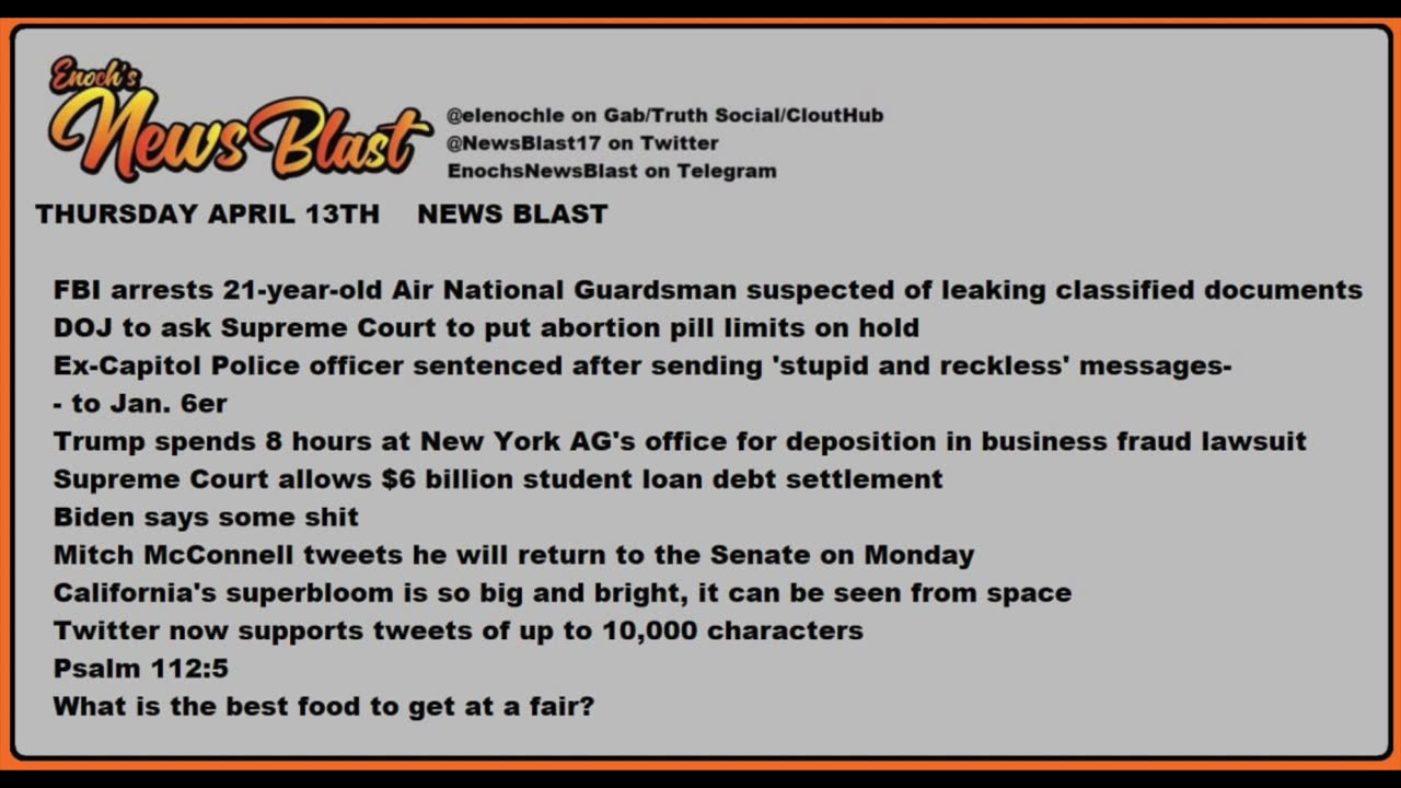 Thursday, April 13, 2023 News Blast. #Enoch #NewsBlastReading #NBR