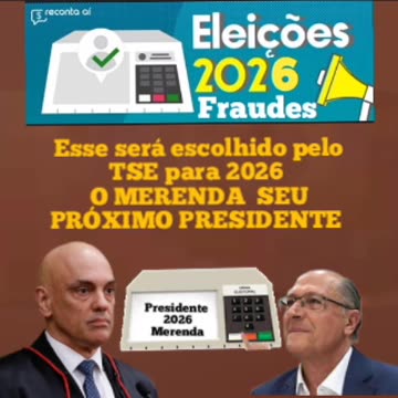 VAGA GARANTIDA : O TSE vai eleger o merenda para 2026