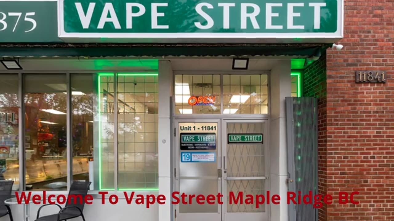 Vape Street - The Leading Vape Shop in Maple Ridge, BC