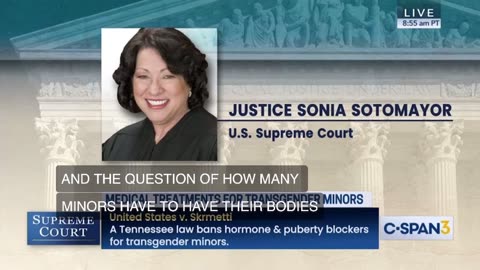 Justice Sonya Sotomayor Compares Risks From Transgender Surgery on Minors to "Taking Aspirin"