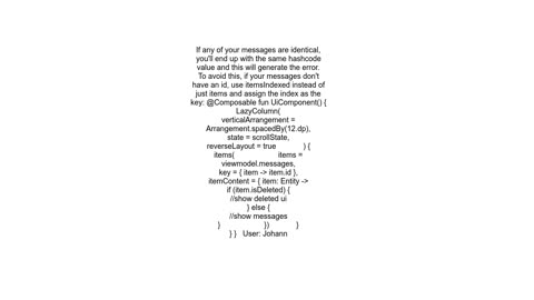 Android Compose LazyColumn IllegalArgumentException Key was already used