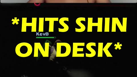 Hit my shin on my desk