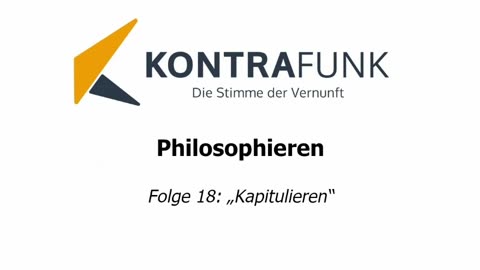 Philosophieren #18: „Kapitulieren“