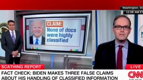 CNN fact checked false 3 times on the the Top Secret Documents Joe Biden had illegally