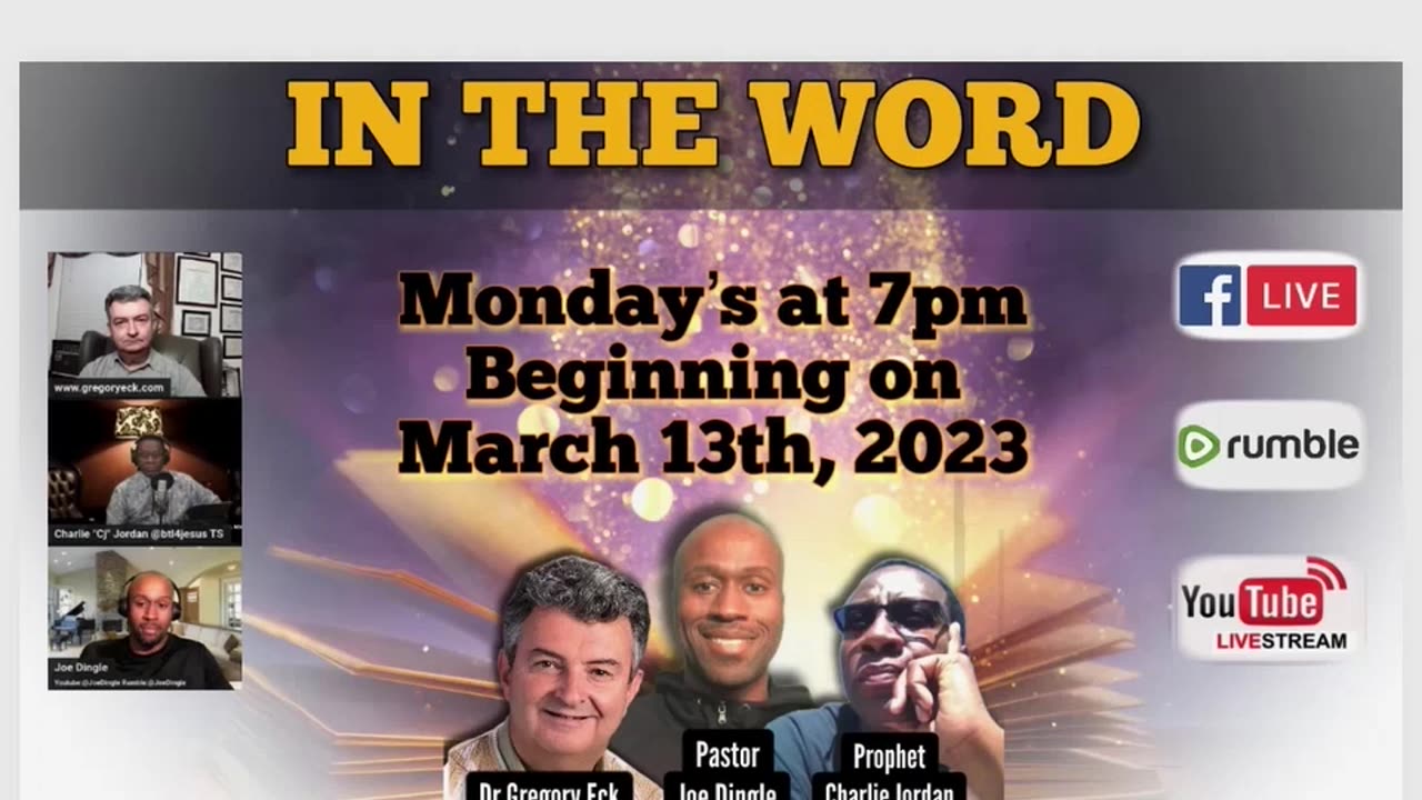 "In The Word" with Dr Greg, Prophet Charlie, and Pastor Joe